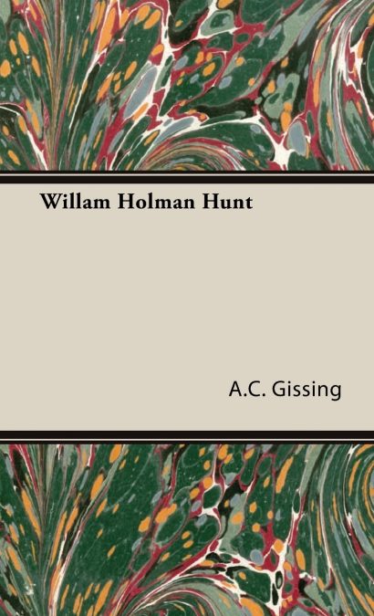 Willam Holman Hunt
