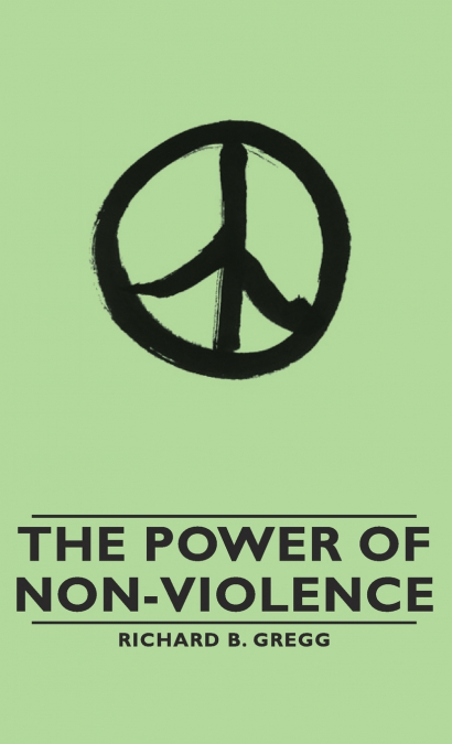 The Power of Non-Violence