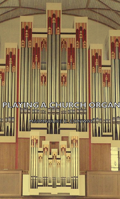 Playing a Church Organ