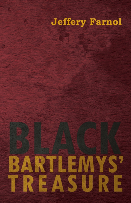 Black Bartlemys’ Treasure