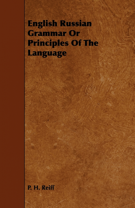 English Russian Grammar Or Principles Of The Language