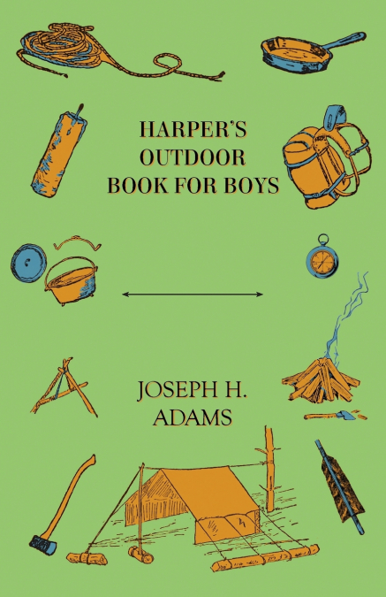 Harper’s Outdoor Book For Boys