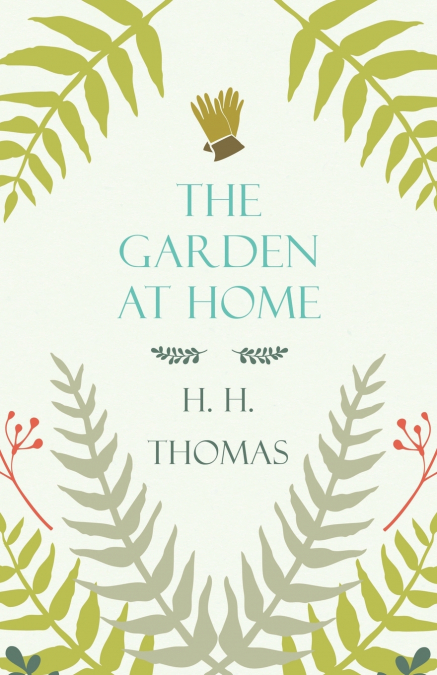 The Garden at Home