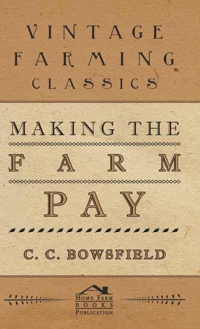 Making the Farm Pay