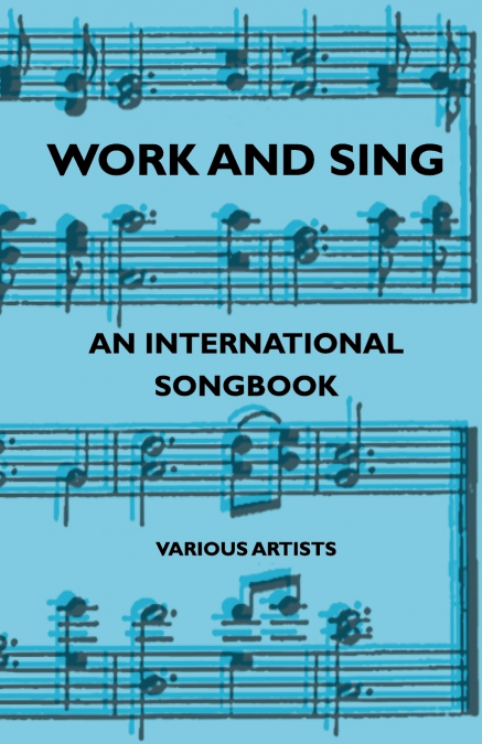 Work and Sing - An International Songbook