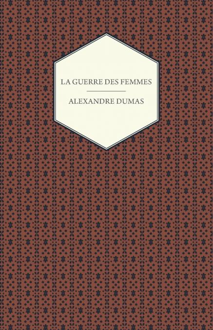 La Guerre Des Femmes