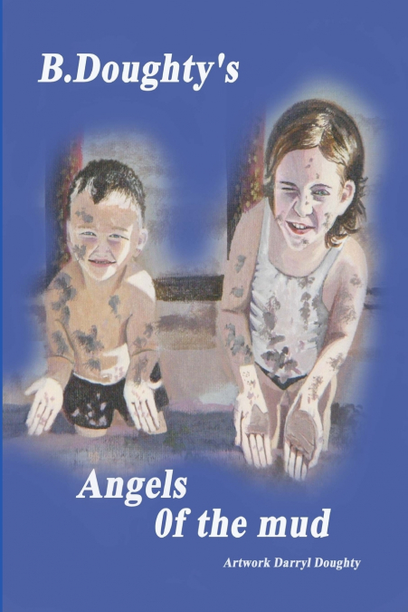 Angels of the mud