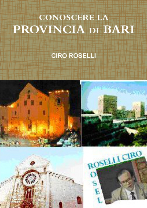 CONOSCERE LA PROVINCIA DI BARI
