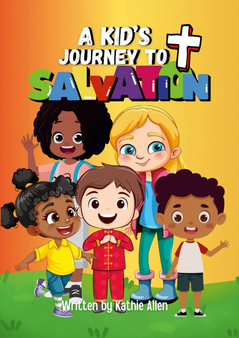 A Kid’s Journey to Salvation