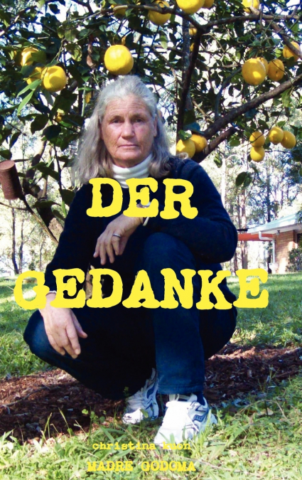 DER GEDANKE