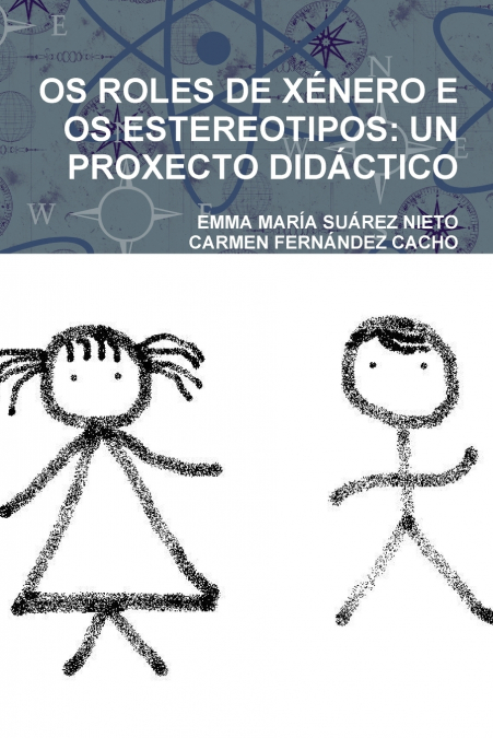 OS ROLES DE XÉNERO E OS ESTEREOTIPOS