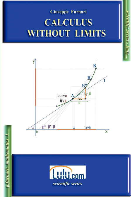CALCULUS WITHOUT LIMITS