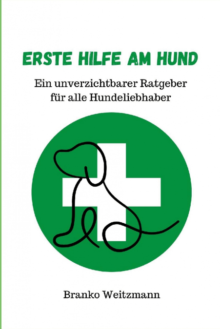 Erste Hilfe am Hund
