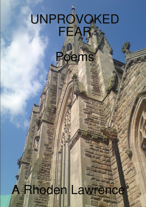 UNPROVOKED FEAR