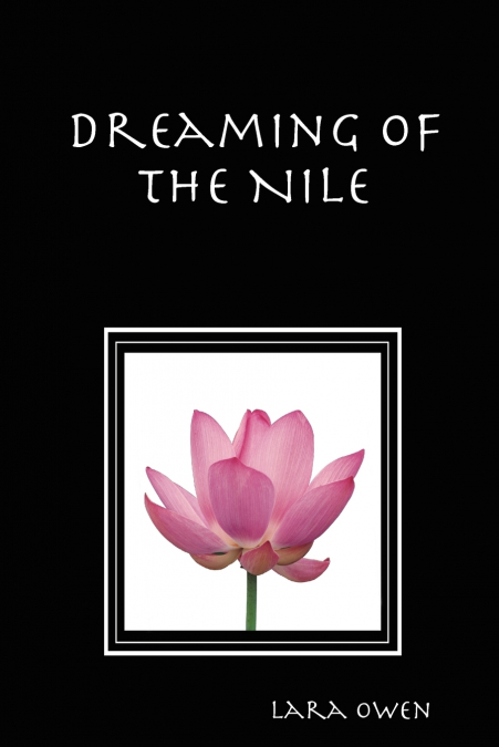 Dreaming of the Nile