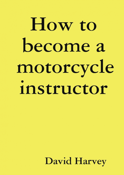 How to become a motorcycle instructor