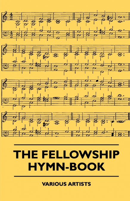 The Fellowship Hymn-Book