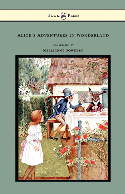 Alice’s Adventures In Wonderland - With Illustrations In Black And White