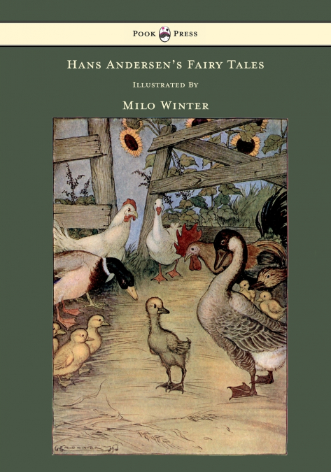 Hans Andersen’s Fairy Tales - Illustrated by Milo Winter