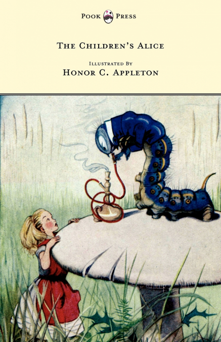 The Children’s Alice - Illustrated by Honor Appleton