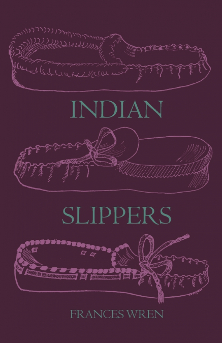 Indian Slippers