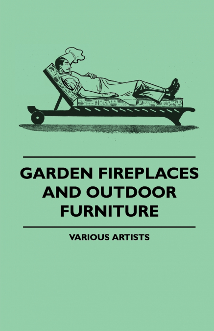 Garden Fireplaces and Outdoor Furniture
