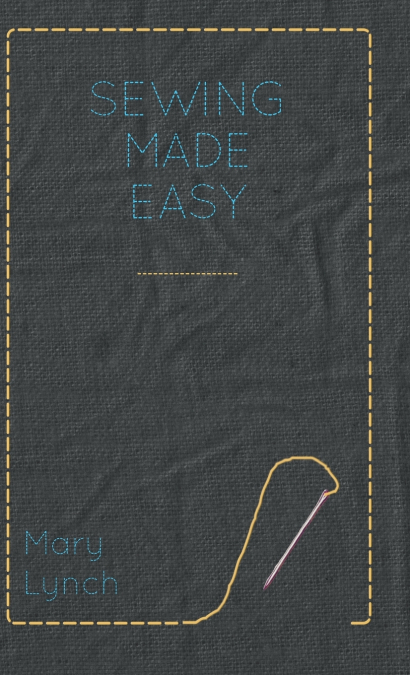 Sewing Made Easy