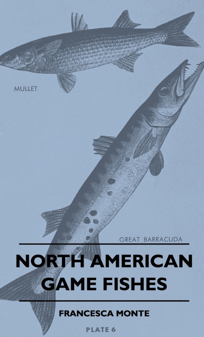 North American Game Fishes