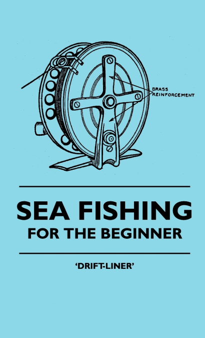 Sea Fishing - For the Beginner