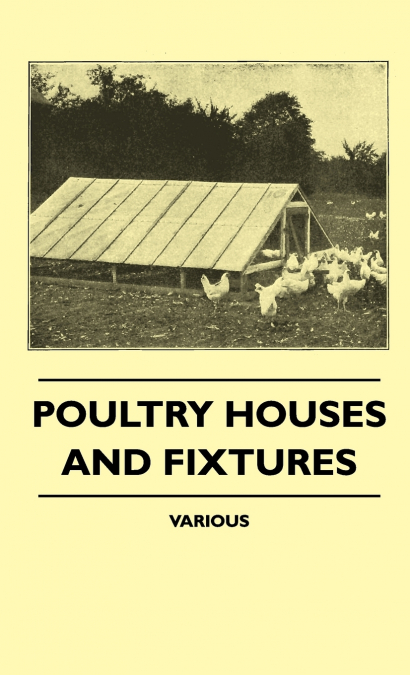 Poultry Houses and Fixtures