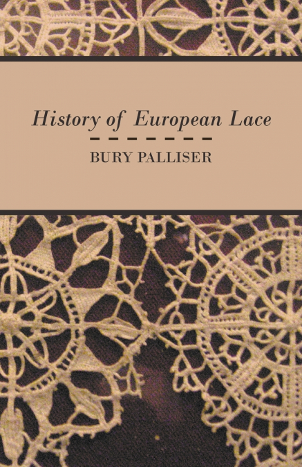 History of European Lace
