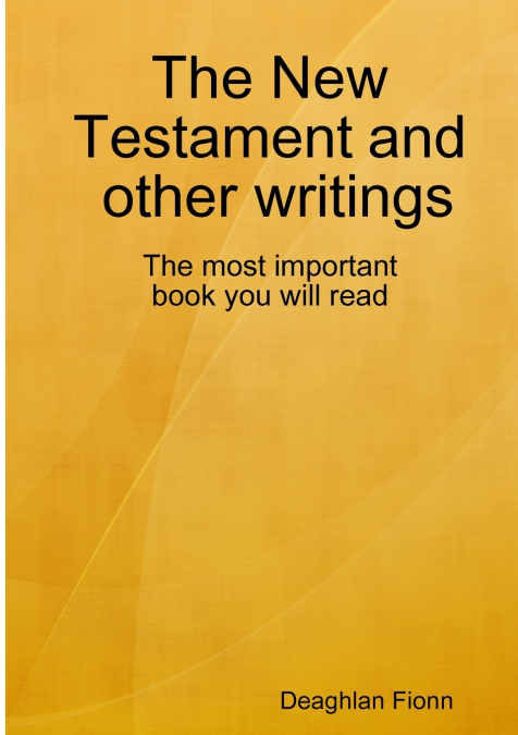 the New Testament and other writings