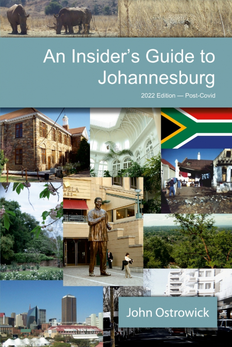 An Insider’s Guide to Johannesburg