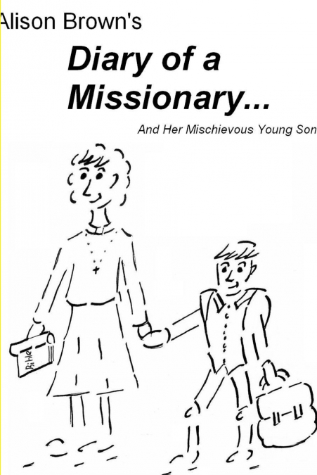 Diary of a Missionary