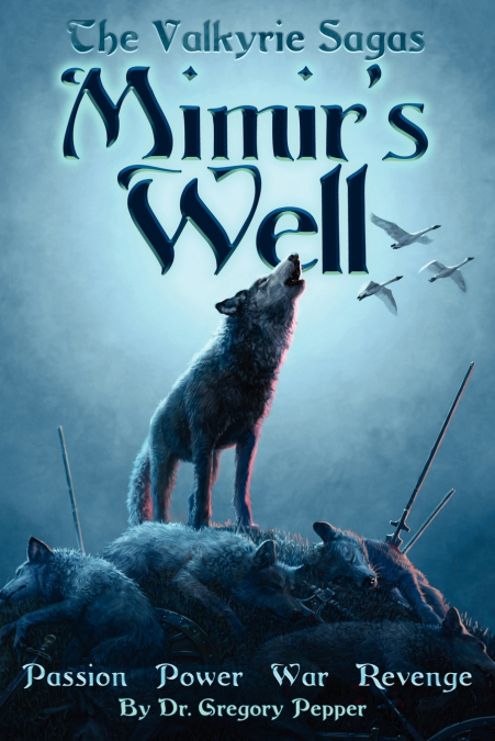 The Valkyrie Sagas - Mimir’s Well