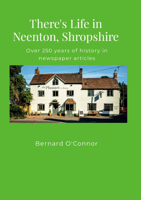 There’s Life in Neenton, Shropshire