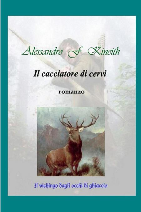 Il cacciatore di cervi