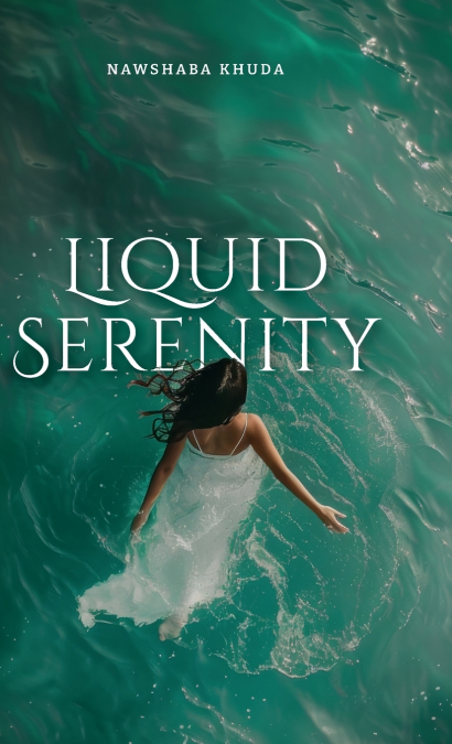 Liquid Serenity