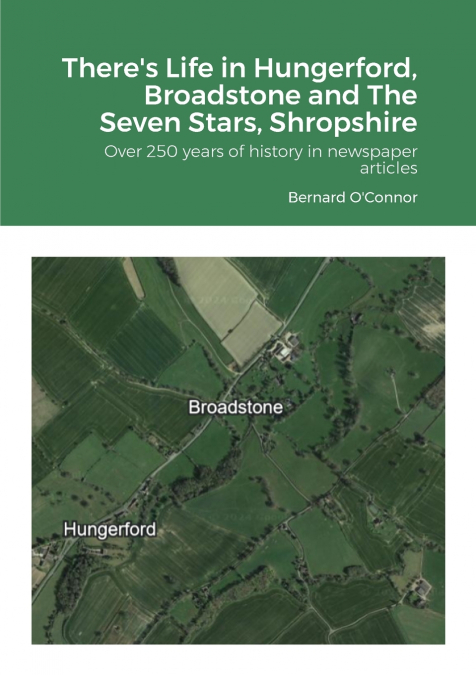 There’s Life in Hungerford, Broadstone and The Seven Stars, Shropshire