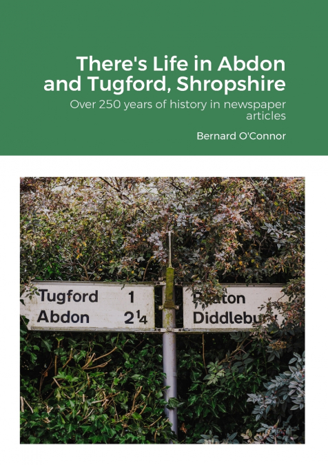 There’s Life in Abdon and Tugford, Shropshire