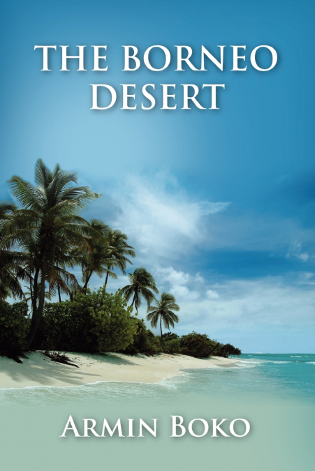The Borneo Desert