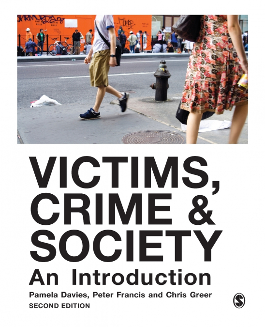 Victims, Crime and Society