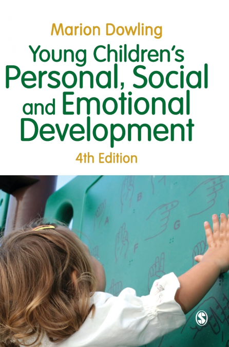 Young Children’s Personal, Social and Emotional Development