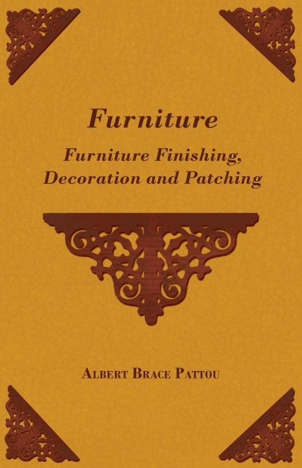 Furniture - Furniture Finishing, Decoration and Patching