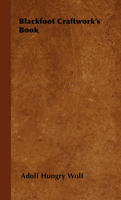 Blackfoot Craftwork’s Book