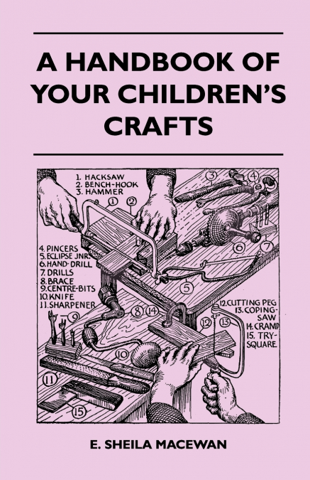A Handbook Of Your Children’s Crafts
