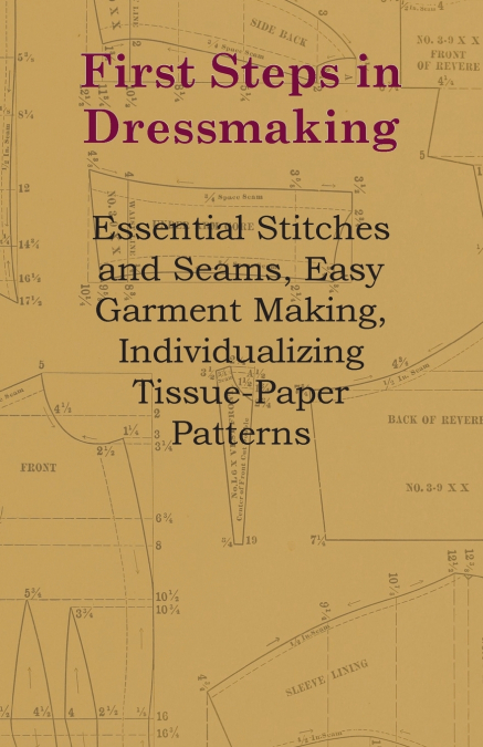First Steps In Dressmaking