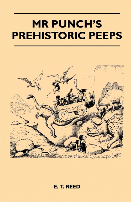 Mr Punch’s Prehistoric Peeps