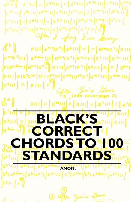 Black’s Correct Chords to 100 Standards