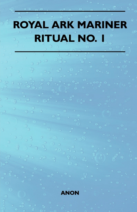 Royal Ark Mariner - Ritual No. 1